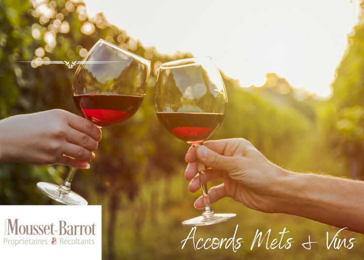 Accords Mets & Vins avec les Vignobles Mousset Barrot