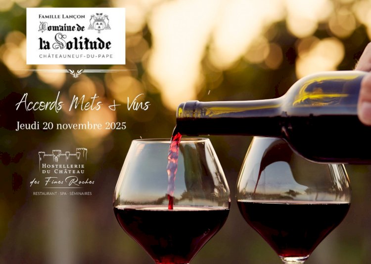 Accords Mets & Vins avec le Domaine la Solitude de la Famille Lançon