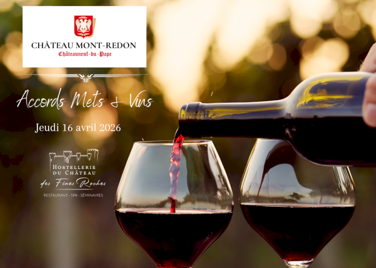 Accords Mets & Vins avec le Chateau Mont-Redon